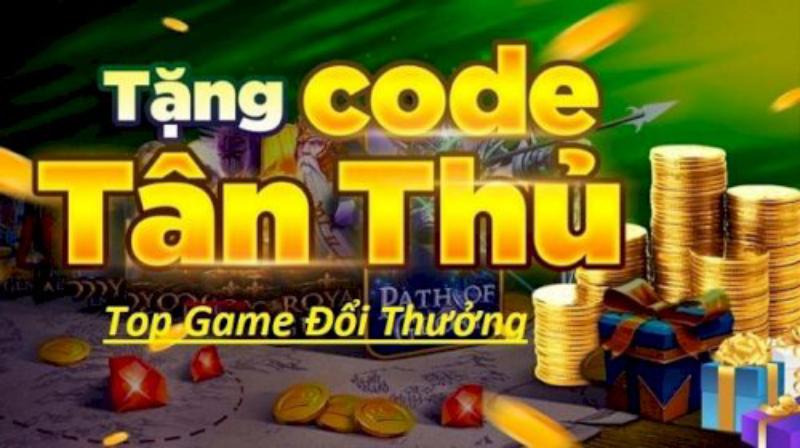 Nhận Code tân thủ cho các bet thủ mới để đổi thưởng uy tín